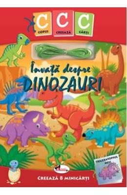 Copiii creeaza carti: Invata despre dinozauri 1 Copiii creeaza carti: Invata despre dinozauri