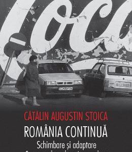 Romania continua - Catalin Augustin Stoica