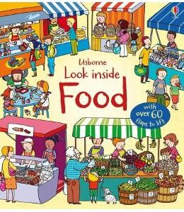 Look Inside Food - Emily Bone