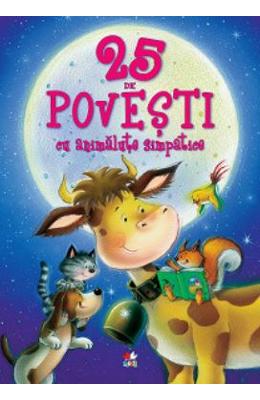 25 de povesti cu animalute simpatice 1 25 de povesti cu animalute simpatice