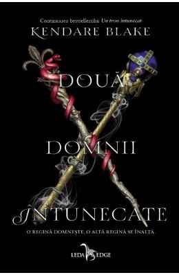 Doua domnii intunecate - Kendare Blake 1 Doua domnii intunecate - Kendare Blake