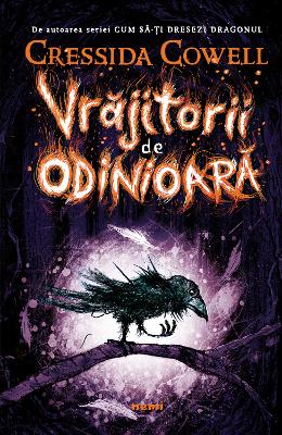 Vrajitorii de odinioara - Cressida Cowell 1 Vrajitorii de odinioara - Cressida Cowell