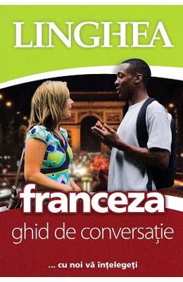 Franceza Franceza. Ghid de conversatie