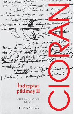 Indreptar patimas II - Emil Cioran 1 Indreptar patimas II - Emil Cioran