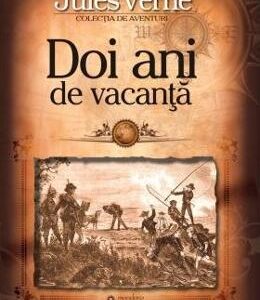 Doi ani de vacanta - Jules Verne