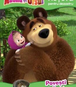 Masha si Ursul. Reteta pentru dezastru. Povesti si jocuri