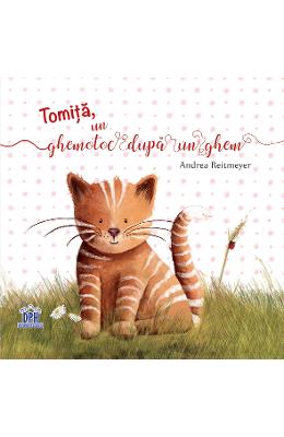 Tomita, un ghemotoc dupa un ghem - Andrea Reitmeyer 1 Tomita, un ghemotoc dupa un ghem - Andrea Reitmeyer