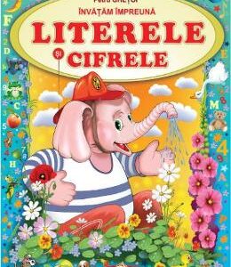 Invatam impreuna literele si cifrele - Petru Ghetoi