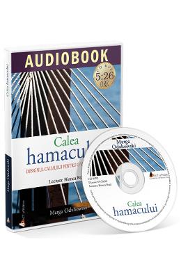 Audiobook Audiobook. Calea hamacului - Marga Odahowski
