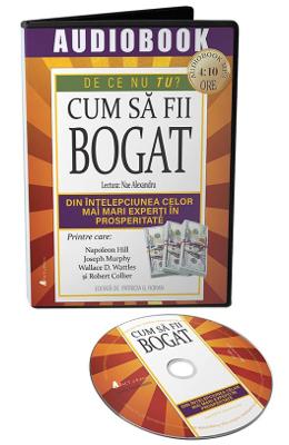 Audiobook. Cum sa fii bogat - Napoeon Hill, Joseph Murphy, Wallace D Audiobook. Cum sa fii bogat - Napoeon Hill, Joseph Murphy, Wallace D. Wattles