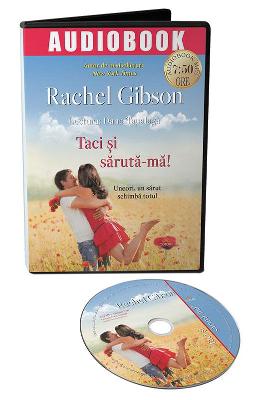 Audiobook Audiobook. Taci si saruta-ma! - Rachel Gibson