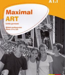 Maximal ART A1.1 - Limba germana - Clasa 5 L2 - Ghidul profesorului - Elzbieta Krulak-Kempisty
