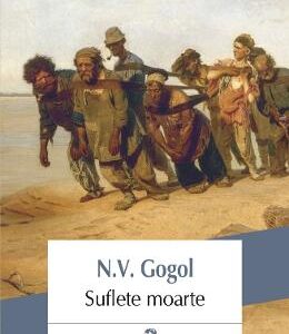 Suflete moarte - N.V. Gogol