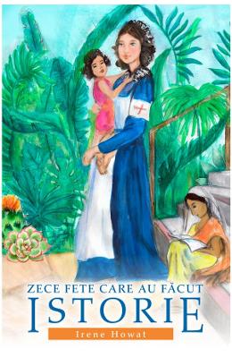 Zece fete care au facut istorie - Irene Howat 1 Zece fete care au facut istorie - Irene Howat