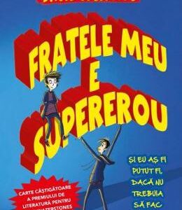 Fratele meu este supererou - David Solomons