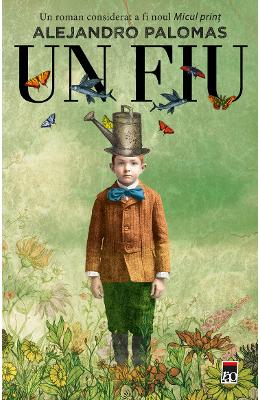 Un fiu - Alejandro Palomas 1 Un fiu - Alejandro Palomas