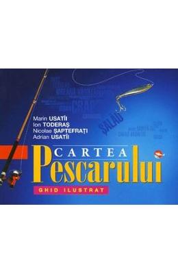 Cartea pescarului - Marin Usatii, Ion Toderas, Nicolae Saptefrati, Adrian Usatii 1 Cartea pescarului - Marin Usatii, Ion Toderas, Nicolae Saptefrati, Adrian Usatii