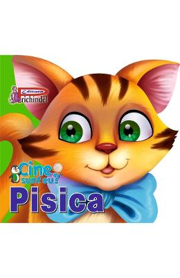 Cine sunt eu? Pisica 1 Cine sunt eu? Pisica