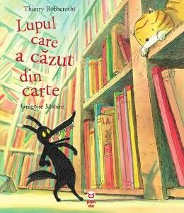 Lupul care a cazut din carte - Thierry Robberecht, Gregoire Mabire