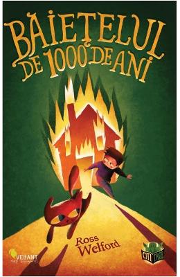 Baietelul de 1000 de ani - Ross Welford 1 Baietelul de 1000 de ani - Ross Welford
