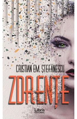 Zdrente - Cristian Em Zdrente - Cristian Em. Stefanescu
