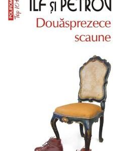 Douasprezece scaune - Ilf si Petrov