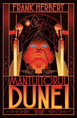 Mantuitorul Dunei. Seria Dune. Vol Mantuitorul Dunei. Seria Dune. Vol.2 - Frank Herbert