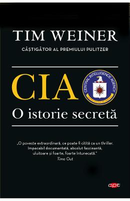 CIA, o istorie secreta - Tim Weiner 1 CIA, o istorie secreta - Tim Weiner