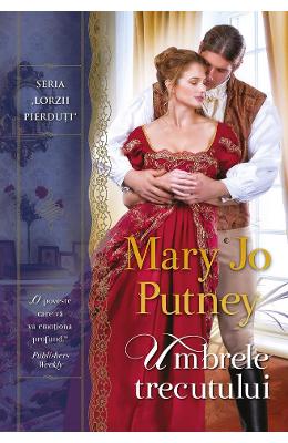 Umbrele trecutului - Mary Jo Putney 1 Umbrele trecutului - Mary Jo Putney