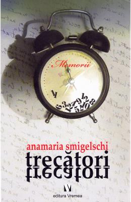 Trecatori, trecatori - Anamaria Smigelschi 1 Trecatori, trecatori - Anamaria Smigelschi
