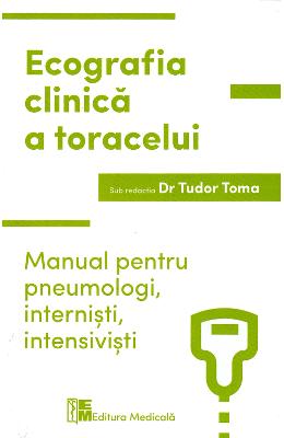 Ecografia clinica a toracelui - Tudor Toma 1 Ecografia clinica a toracelui - Tudor Toma