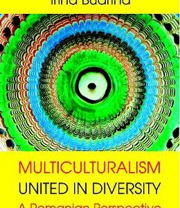 Multiculturalism: United in diversity - Irina Budrina