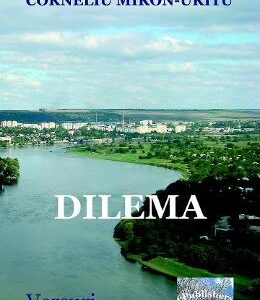 Dilema - Corneliu Miron-Uritu