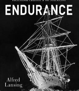 Endurance. Incredibila calatorie a lui Shackleton - Alfred Lansing