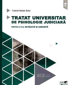 Tratat universitar de psihologie judiciara Ed.2 - Tudorel Badea Butoi