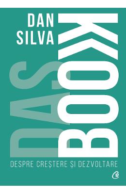 Das Book Das Book. Despre crestere si dezvoltare - Dan Silva