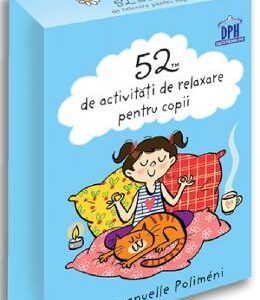 52 de activitati de relaxare pentru copii - Emmanuelle Polimeni