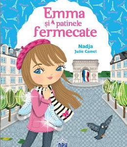 Emma si patinele fermecate - Nadja Julie Camel