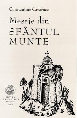 Mesaje din Sfantul Munte - Constantine Cavarnos 1 Mesaje din Sfantul Munte - Constantine Cavarnos