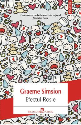 Efectul Rosie - Graeme Simsion 1 Efectul Rosie - Graeme Simsion