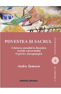 Povestea si sacrul - Andra Samson 1 Povestea si sacrul - Andra Samson