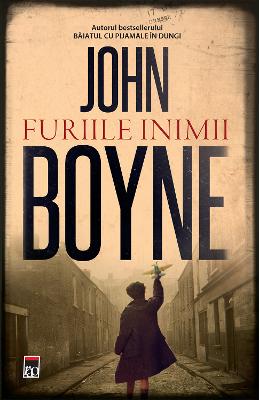 Furiile inimii - John Boyne 1 Furiile inimii - John Boyne