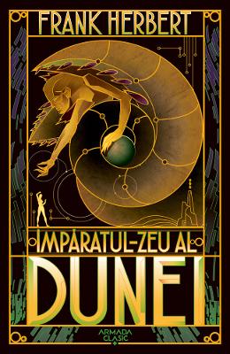 Imparatul-Zeu al Dunei. Seria Dune. Vol Imparatul-Zeu al Dunei. Seria Dune. Vol.4 - Frank Herbert