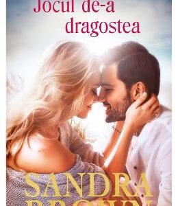 Jocul de-a dragostea - Sandra Brown