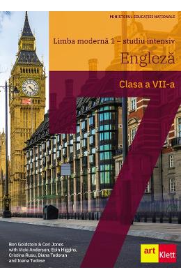 Limba engleza Limba engleza. Limba moderna 1 - Clasa 7 - Studiu intensiv - Ben Goldstein, Ceri Jones