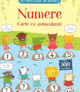 Ma pregatesc de scoala. Numere. Carte cu autocolante