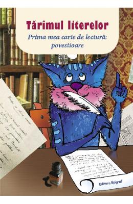 Taramul literelor Taramul literelor. Prima mea carte de lectura