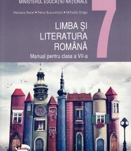 Limba romana - Clasa 7 - Manual - Mariana Norel
