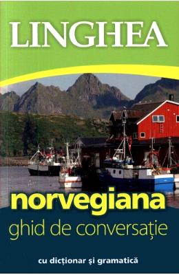 Norvegiana Norvegiana. Ghid de conversatie cu dictionar si gramatica