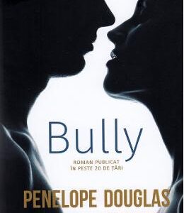 Bully - Penelope Douglas